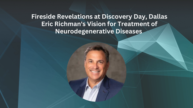 Image Description: Eric Richman’s Vision for Treatment of Neurodegenerative Diseases